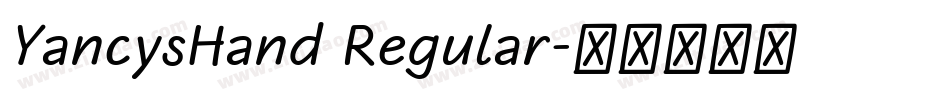 YancysHand Regular字体转换